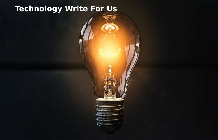 Technology Write For Us