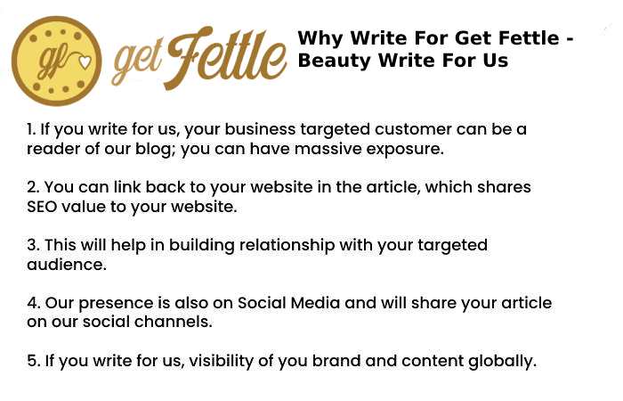 Why Write for Us – Beauty Write for Us