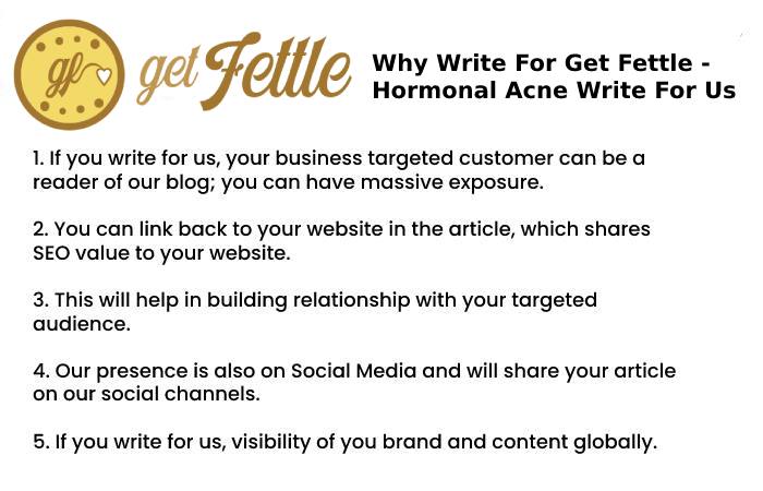 Why Write for Us – Hormonal Acne Write for Us