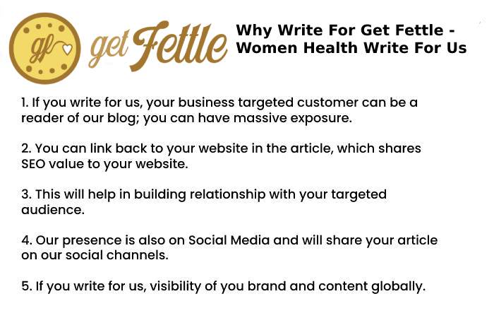 Why Write for Us – Women Health  Write for Us