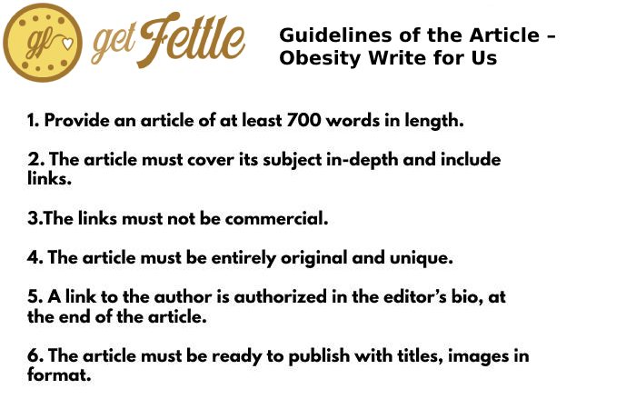Guidelines of the Article – Obesity Write for Us