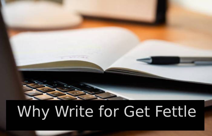 Why Write for Get Fettle - Fitness Write For Us