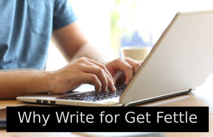 Why Write for Get Fettle - Food Write For Us